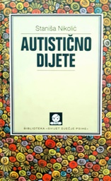 [O-01-8B] AUTISTIČNO DIJETE