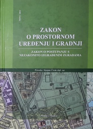 [O-01-7A] ZAKON O PROSTORNOM UREĐENJU I GRADNJI