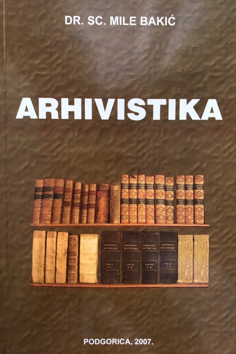[B-02-2A] ARHIVISTIKA