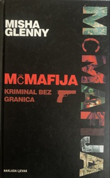 [B-03-6B] MCMAFIJA KRIMINAL BEZ GRANICA