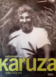 [B-04-1A] TEŠKO MI JE REĆI - SABRANE PRIČE