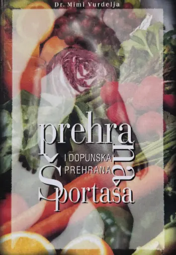 [B-04-1A] PREHRANA I DOPUNSKA PREHRANA ŠPORTAŠA