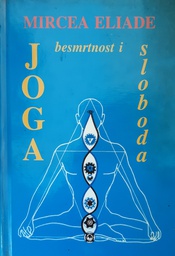 [B-04-1A] JOGA - BESMRTNOST I SLOBODA