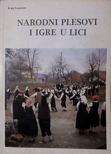 [B-04-1B] NARODNI PLESOVI I IGRE U LICI