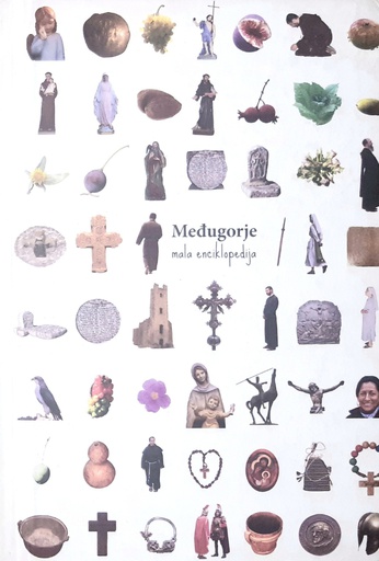 [B-04-1B] MEĐUGORJE - MALA ENCIKLOPEDIJA