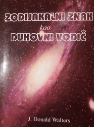 [B-04-1B] ZODIJAKALNI ZNAK KAO DUHOVNI VODIČ