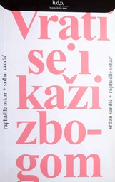 [B-04-2A] VRATI SE I KAŽI ZBOGOM