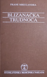 [S-04-2A] BLIZNAČKA TRUDNOĆA