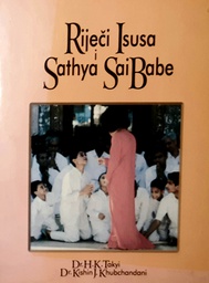 [B-04-2B] RIJEČ ISUSA I SATHYA SAI BABE