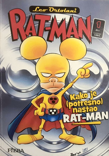 [B-04-2B] RAT-MAN - KAKO JE (POTRESNO) NASTAO RAT-MAN