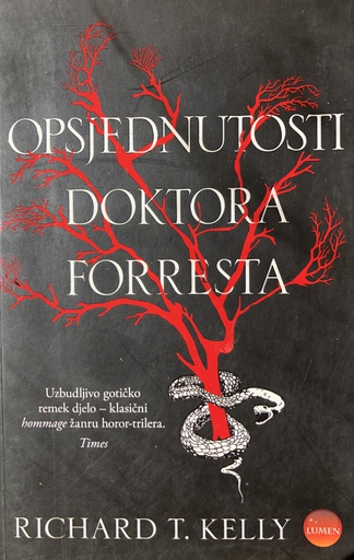 [B-03-6B] OPSJEDNUTOSTI DOKTORA FORRESTA