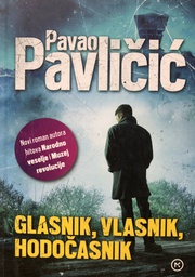 [B-01-6B] GLASNIK,VLASNIK,HODOČASNIK