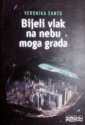 [B-04-3A] BIJELI VLAK NA NEBU MOGA GRADA