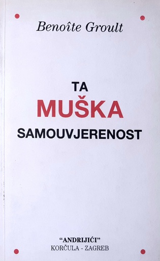 [B-04-3B] TA MUŠKA SAMOUVJERENOST