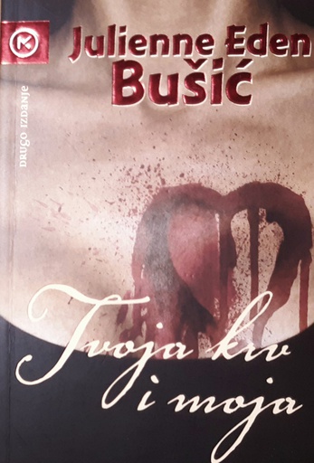 [B-04-3B] TVOJA KRV I MOJA