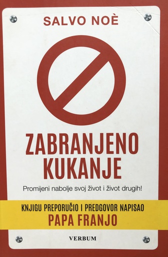 [B-01-6A] ZABRANJENO KUKANJE