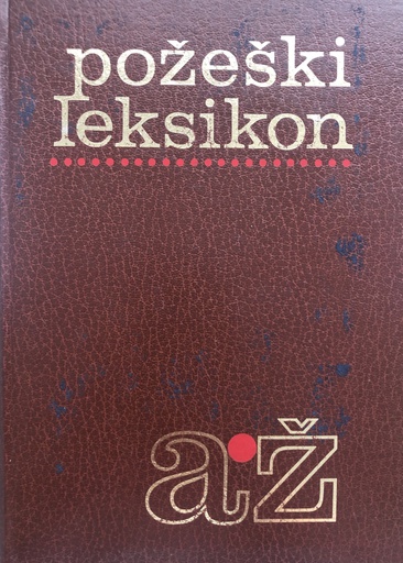 [A-02-6B] POŽEŠKI LEKSIKON A-Ž