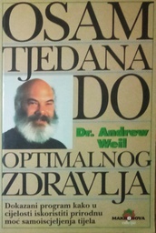 [B-04-4A] OSAM TJEDANA DO OPTIMALNOG ZDRAVLJA