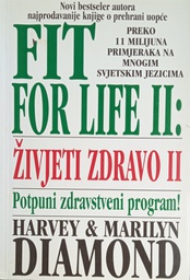 [B-04-4B] FIT FOR LIFE II. - ŽIVJETI ZDRAVO
