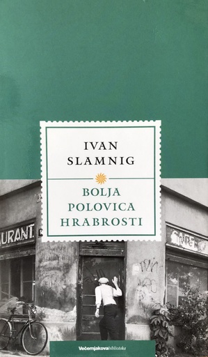 [A-02-6B] BOLJA POLOVICA HRABROSTI