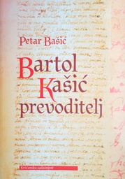 [B-04-5B] BARTOL KAŠIĆ PREVODITELJ