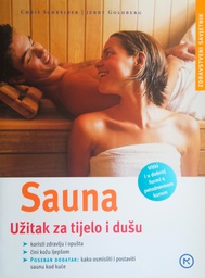 [B-04-6B] SAUNA - UŽITAK ZA TIJELO I DUŠU