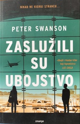 [A-03-6A] ZASLUŽILI SU UBOJSTVO
