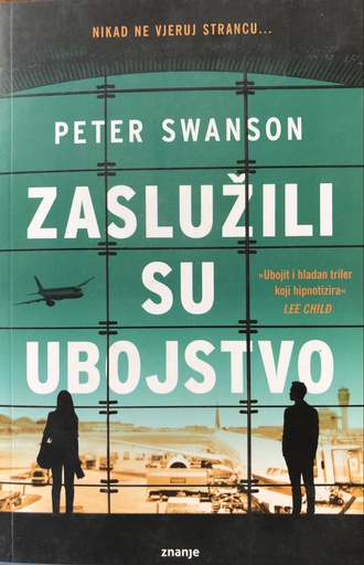 [A-03-6A] ZASLUŽILI SU UBOJSTVO