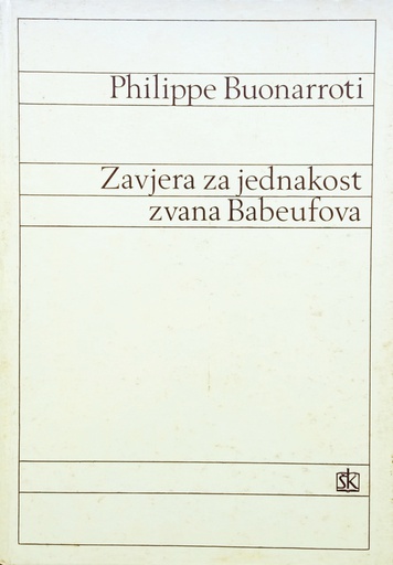 [GCL-6B] ZAVJERA ZA JEDNAKOST ZVANA BABEUFOVA