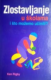 [GCL-3A] ZLOSTAVLJANJE U ŠKOLAMA I ŠTO MOŽEMO UČINITI?