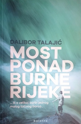 [GCL-3A] MOST PONAD BURNE RIJEKE