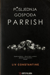 [A-13-6B] POSLJEDNJA GOSPOĐA PARRISH