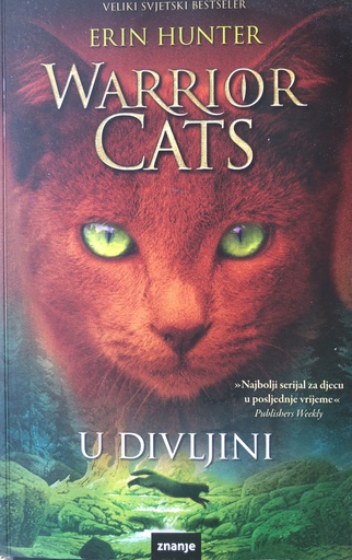 [D-16-4A] WARRIOR CATS 1. - U DIVLJINI