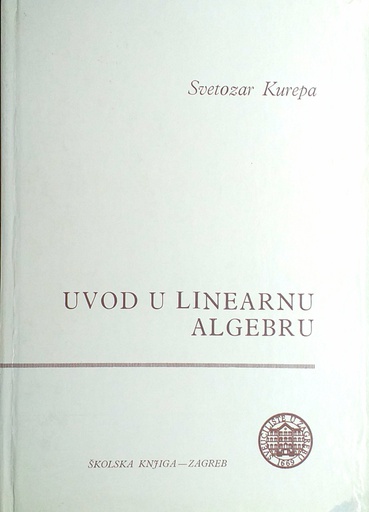 [GCL-4A] UVOD U LINEARNU ALGEBRU