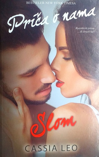 [GCL-4B] PRIČA O NAMA - SLOM