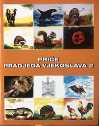 [A-02-7A] PRIČE PRADJEDA VJEKOSLAVA 2