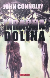 [A-11-6B] MRAČNA DOLINA