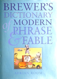 [GHL-5A] BREWER'S DICTIONARY OF MODERN PHRASE &amp; FABLE