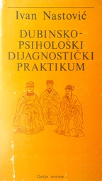 [GCD-3A] DUBINSKO-PSIHOLOŠKI DIJAGNOSTIČKI PRAKTIKUM