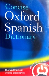 [GCL-1B] THE CONCISE OXFORD SPANISH DICTIONARY