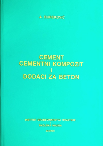 [GCL-1B] CEMENT, CEMENTNI KOMPOZIT I DODACI ZA BETON
