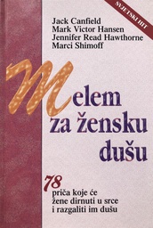 [A-05-6A] MELEM ZA ŽENSKU DUŠU