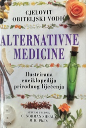 [A-06-6B] ALTERNATIVNE MEDICINE - CJELOVIT OBITELJSKI VODIČ