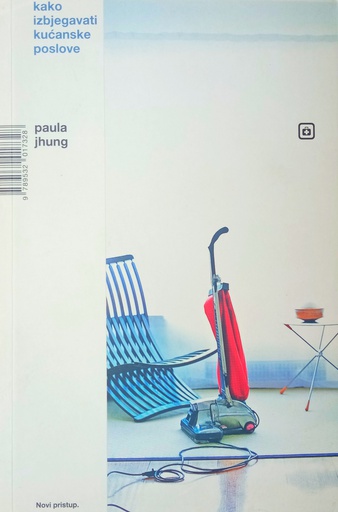 [O-01-1A] KAKO IZBJEGAVATI KUĆANSKE POSLOVE