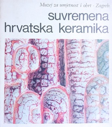 [D-01-2A] SUVREMENA HRVATSKA KERAMIKA