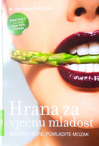 [B-02-1B] HRANA ZA VJEČNU MLADOST