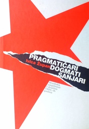 [GHL-3B] PRAGMATIČARI, DOGMATI, SANJARI