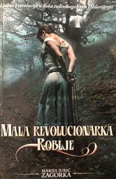 [A-10-6A] MALA REVOLUCIONARKA ROBIJE