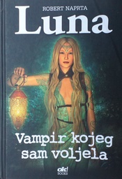 [GS-6B] LUNA - VAMPIR KOJEG SAM VOLJELA