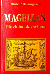 [GS-5A] FERNANDO MAGELLAN - PLOVIDBA OKO SVIJETA